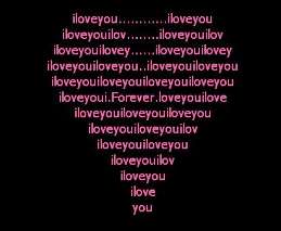 I LOVE YOUUUUUUUUUUU